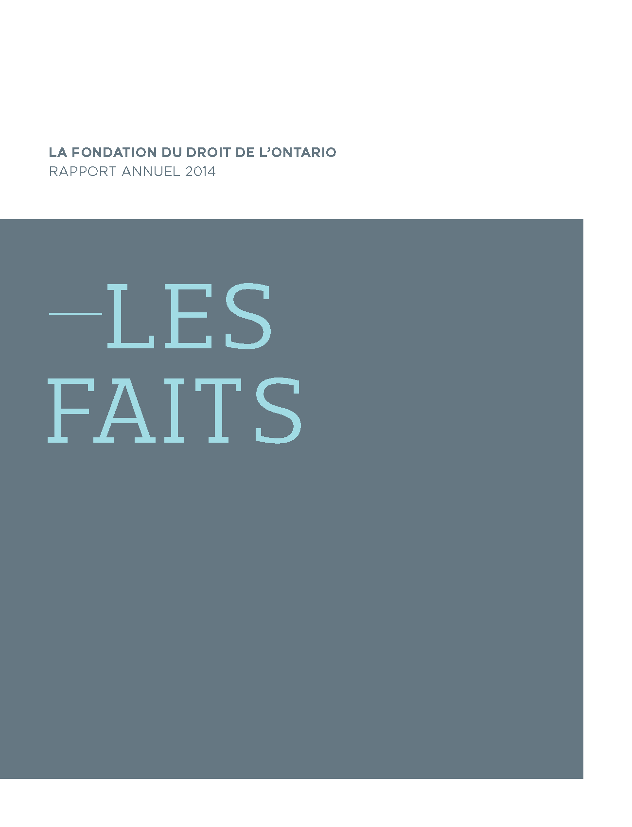 Rapport Annuel 2014 Les faits