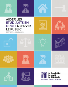 Rapport Annuel 2016 Aider les étudiants en droit à servir le public