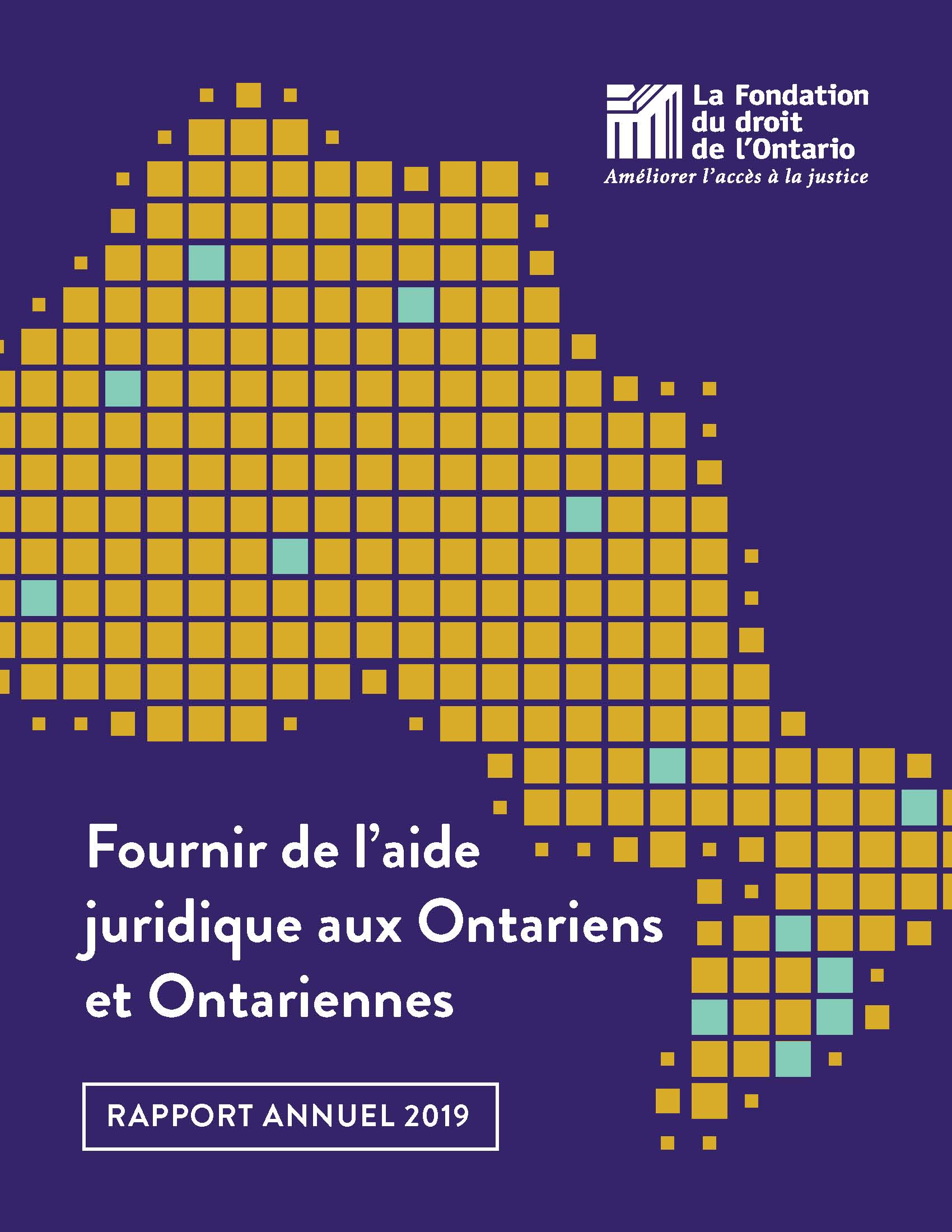 Rapport annuel 2019 - Fournir de l’aide juridique aux Ontariens et Ontariennes