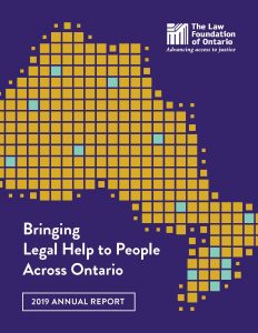 2019 Annual Report - Bringing Legal Help to People Across Ontario