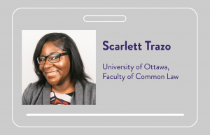 Scarlett Trazo, University of Ottawa, Faculty of Common Law